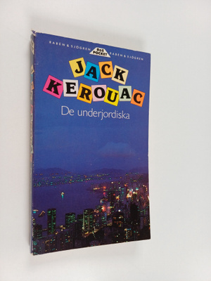 Jack Kerouac : De underjordiska