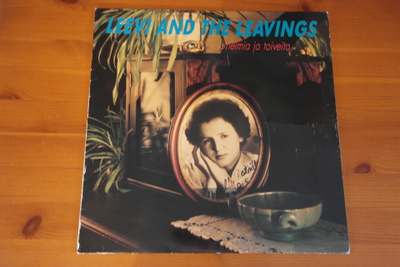 Leevi and the Leavings:Unelmia ja toiveita LP