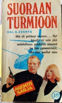 Agentti 46/1972: Suoraan turmioon
