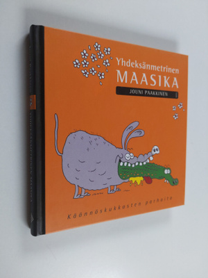 Jouni Paakkinen : Yhdeksänmetrinen maasika : käännöskukka...