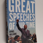Hywel Williams : Great Speeches of Our Time - Speeches th... - pikkukuva 1
