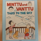 Maikki Harjanne: Minttu and Vanttu take to the sky - pikkukuva 1