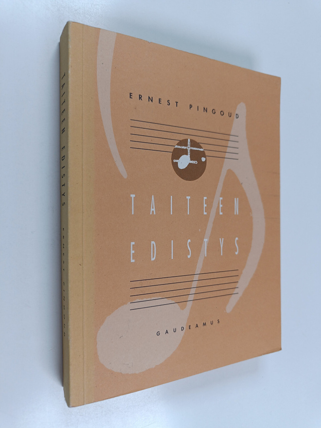 Ernest Pingoud : Taiteen edistys : valittuja kirjoituksia...