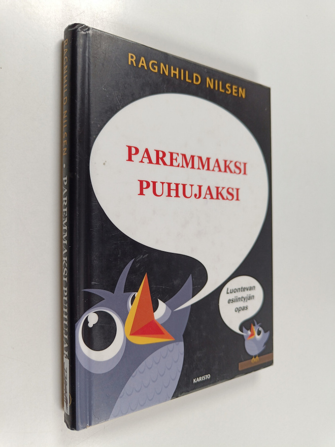 Ragnhild Nilsen : Paremmaksi puhujaksi