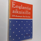 Tauno F. Mustanoja : Englantia aikuisille : sanaluettelo ... - pikkukuva 1