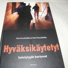 Kuusikallio Hyväksikäytetyt - Selviytyjät kertovat -sid - pikkukuva 1