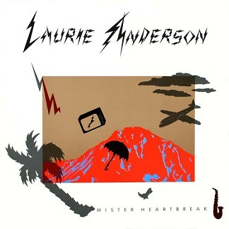 Laurie Anderson LP Mister heartbreak 1984