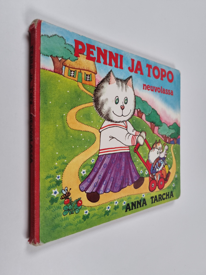 Anna Tarcha : Penni ja Topo neuvolassa