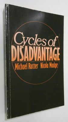 Michael Rutter : Cycles of disadvantage