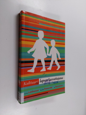 Tuula ym. Tamminen : Kulttuuri lapsen kasvattajana