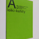 Anna-Riitta Putkonen : Leiki - kehity - pikkukuva 1
