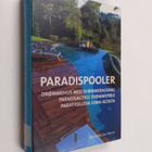 Paradispooler Drommehus med svommebasseng = Paradisagtige... - pikkukuva 1