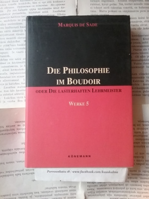 Marquis de Sade - Die Philosophie im Boudoir... (Gebundene)