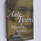Mikko-Olavi Seppälä ym. : Aale Tynni : hymyily, kyynel, l... - pikkukuva 1