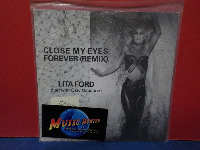Lita Ford - Close My Eyes Forever EX+/EX+ 7" SINGLE