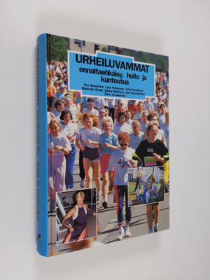 Jarmo Ahonen : Urheiluvammat : ennaltaehkäisy, hoito ja k...