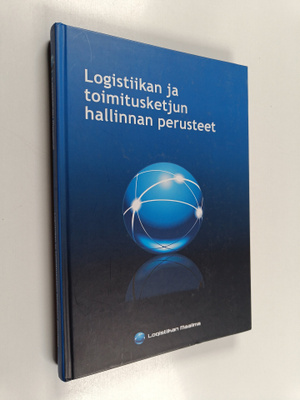 Logistiikan ja toimitusketjun hallinnan perusteet