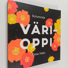 Kaisa Hako : Värioppi : Kolumneja (signeerattu, tekijän o... - pikkukuva 1