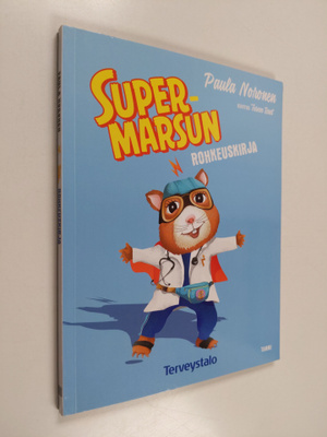 Paula Noronen : Supermarsun rohkeuskirja