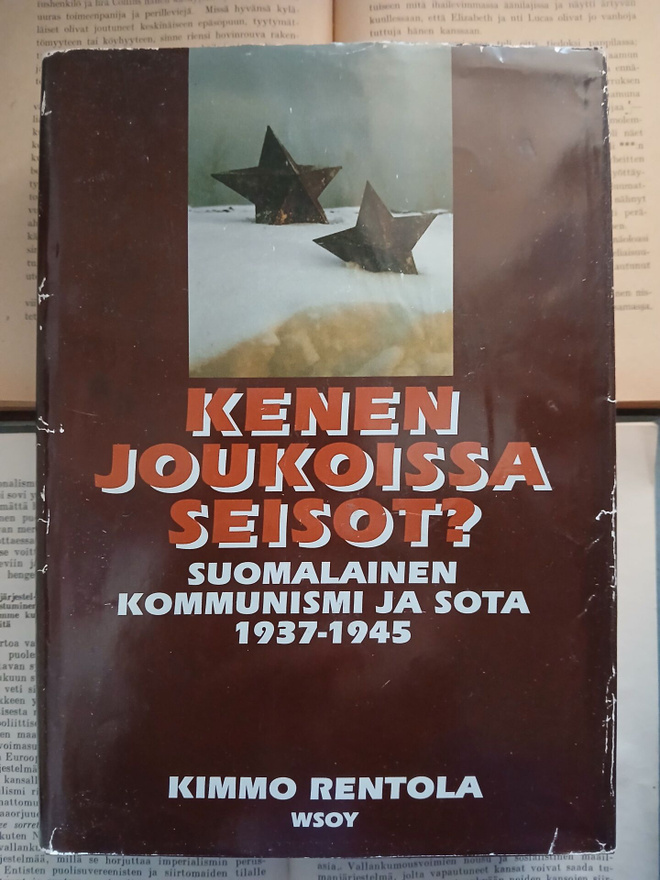 Kimmo Rentola - Kenen joukoissa seisot? (sid.)