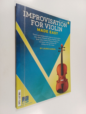 Laurie Gabriel : Improvisation for Violin Made Easy