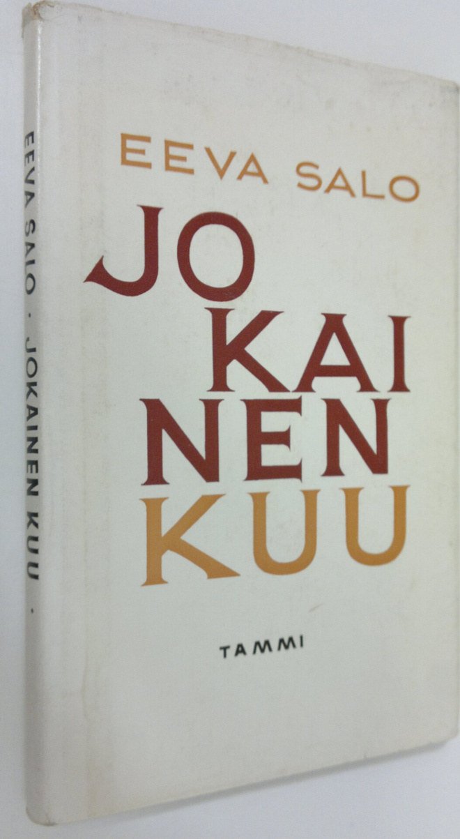 Eeva Salo : Jokainen kuu