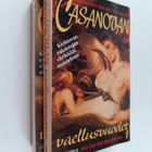 Giacomo Casanova : Casanovan vaellusvuodet 1-2 - pikkukuva 1