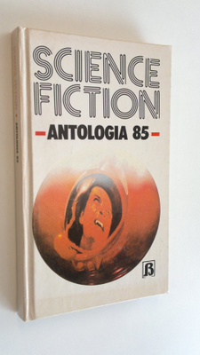 Science fiction : antologia 85
