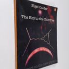 Nigel Calder : The Key to the Universe - A Report on the ... - pikkukuva 1