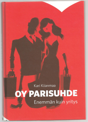 Kari Kiianmaa: Oy Parisuhde