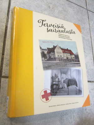 Terveisiä sairaalasta - Postikortit kertovat pääkaupunki