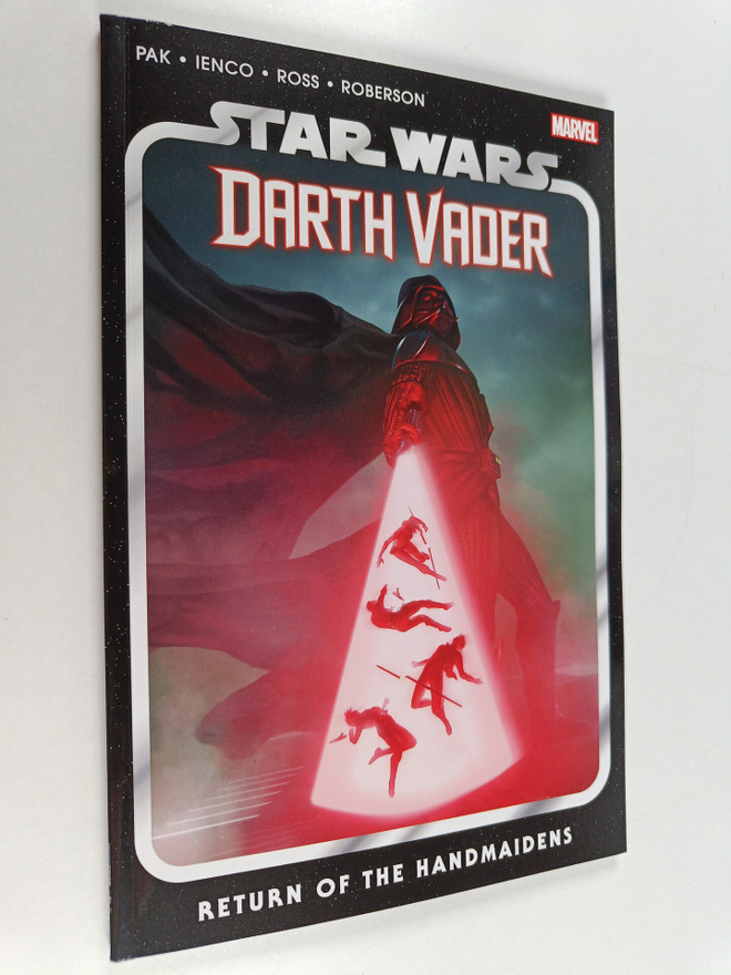 Greg Pak : Star Wars : Darth Vader Vol. 6 - Return of the...