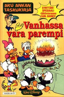 Aku Ankan Taskukirja - Vanhassa vara parempi