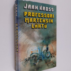 Jaan Kross : Professori Martensin lähtö (signeerattu) - pikkukuva 1