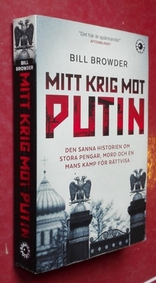 Bill Browder: Mitt krig mot Putin