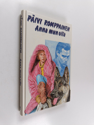 Päivi Romppainen : Anna mun olla