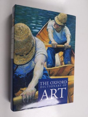 Ian Chilvers : The Oxford dictionary of art