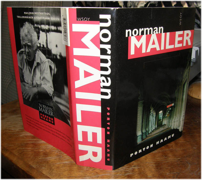 Norman Mailer - Porton haamu - WSOY sid. 2p. 1995