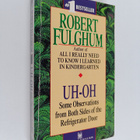 Robert Fulghum : Uh-Oh - Some Observations from Both Side... - pikkukuva 1