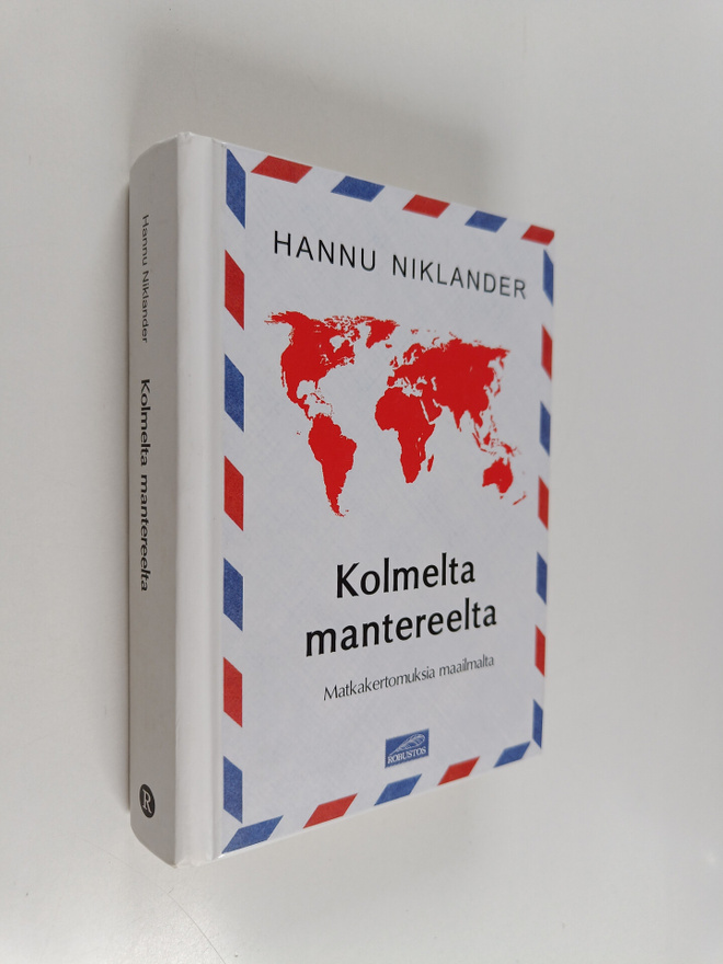 Hannu Niklander : Kolmelta mantereelta