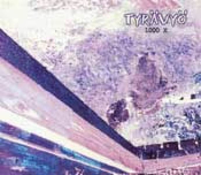 TYRÄVYÖ - 1000 X CDs