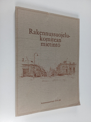 Rakennussuojelukomitean mietintö