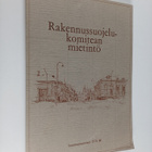 Rakennussuojelukomitean mietintö - pikkukuva 1