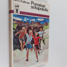 Harry Kullman : Punaiset sotapolulla - pikkukuva 1