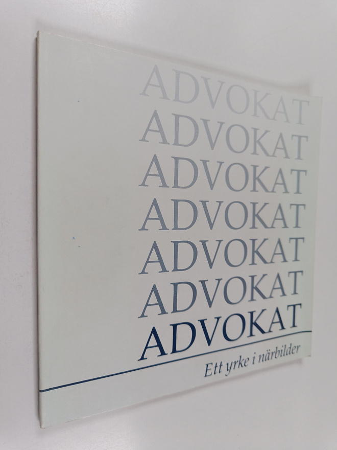 Curt Falkenstam : Advokat : ett yrke i närbilder