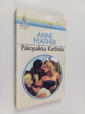 Anne Mather : Pakopaikka Karibialla