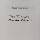 Markku Toivonen : Kuka yössä herää (signeerattu, tekijän ... - pikkukuva 3