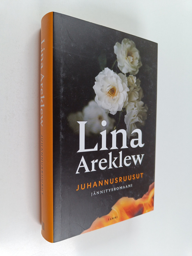 Lina Areklew : Juhannusruusut : Jännitysromaani