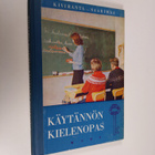 Katri Kiviranta : Käytännön kielenopas - pikkukuva 1