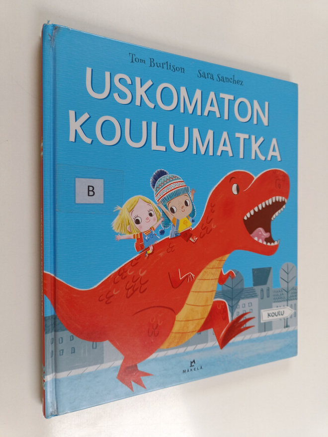 Tom Burlison : Uskomaton koulumatka